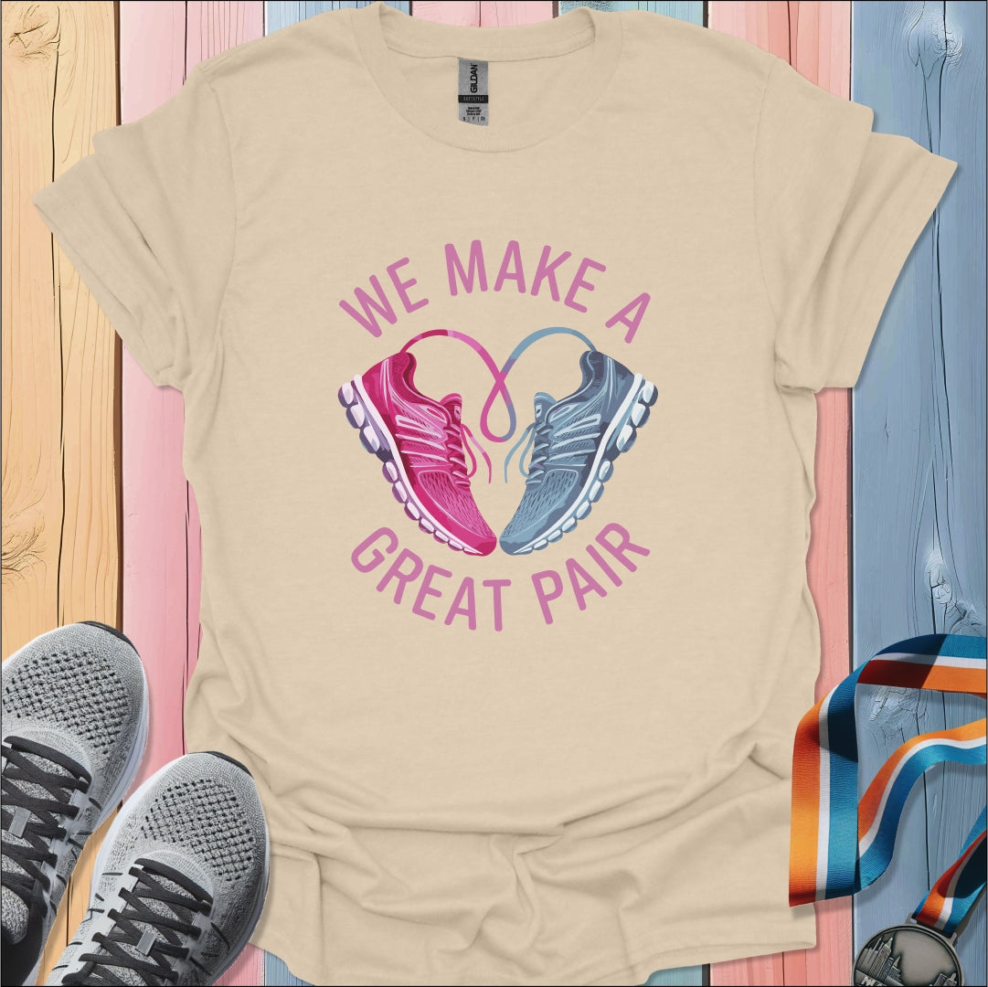 Great Pair T-Shirt
