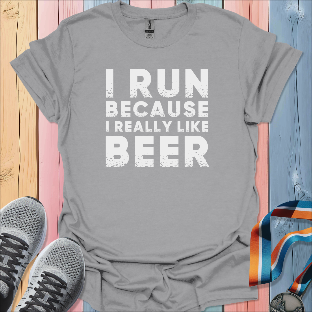I Really Like Beer T-Shirt