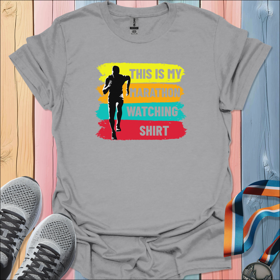 Marathon Watching T-Shirt