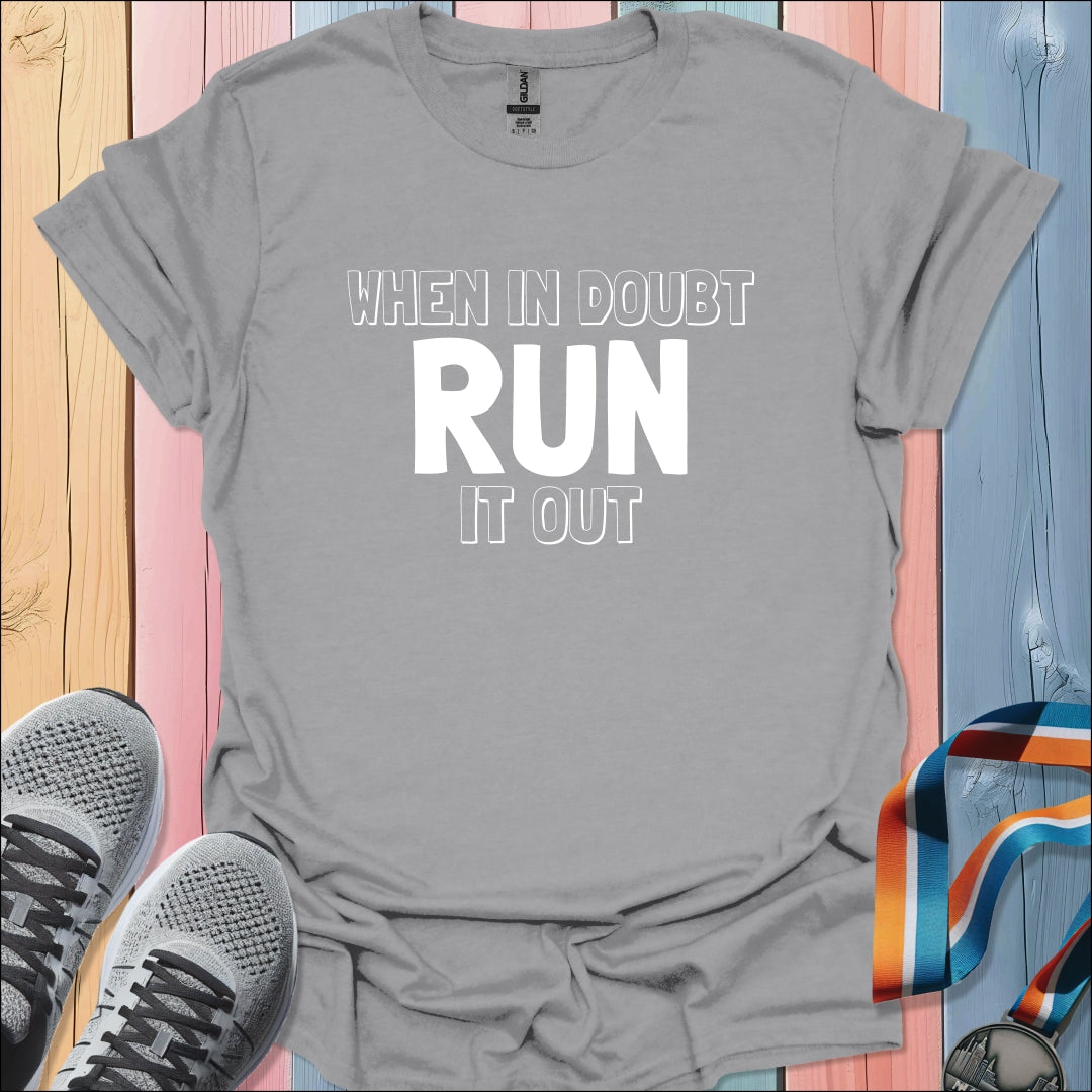 Run It Out T-Shirt