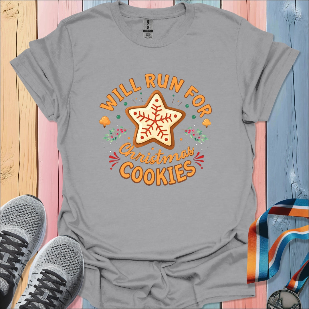 Run For Christmas Cookies T-Shirt