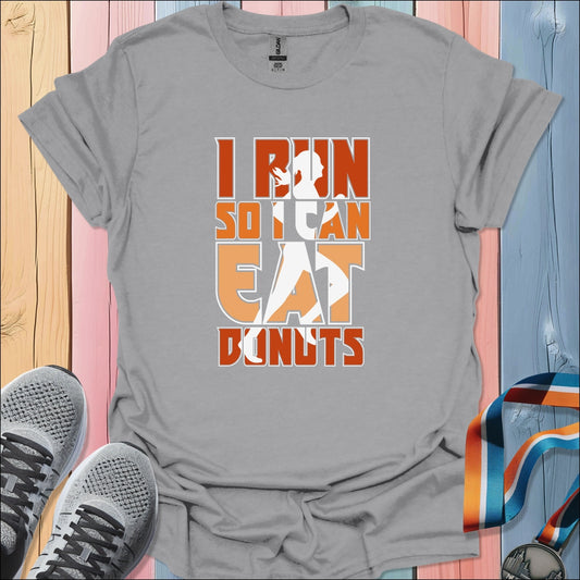 Run To Eat Donuts T-Shirt