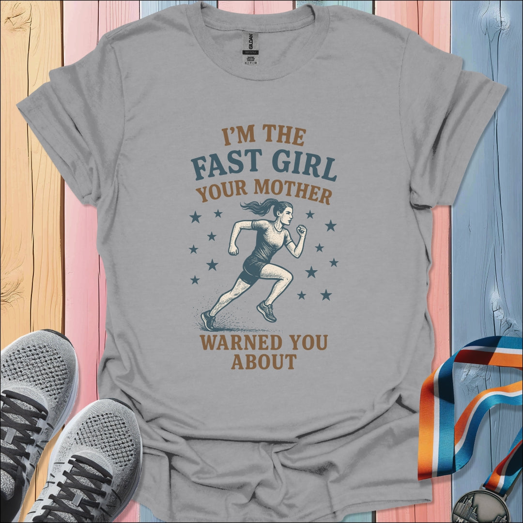 Fast Girl T-Shirt