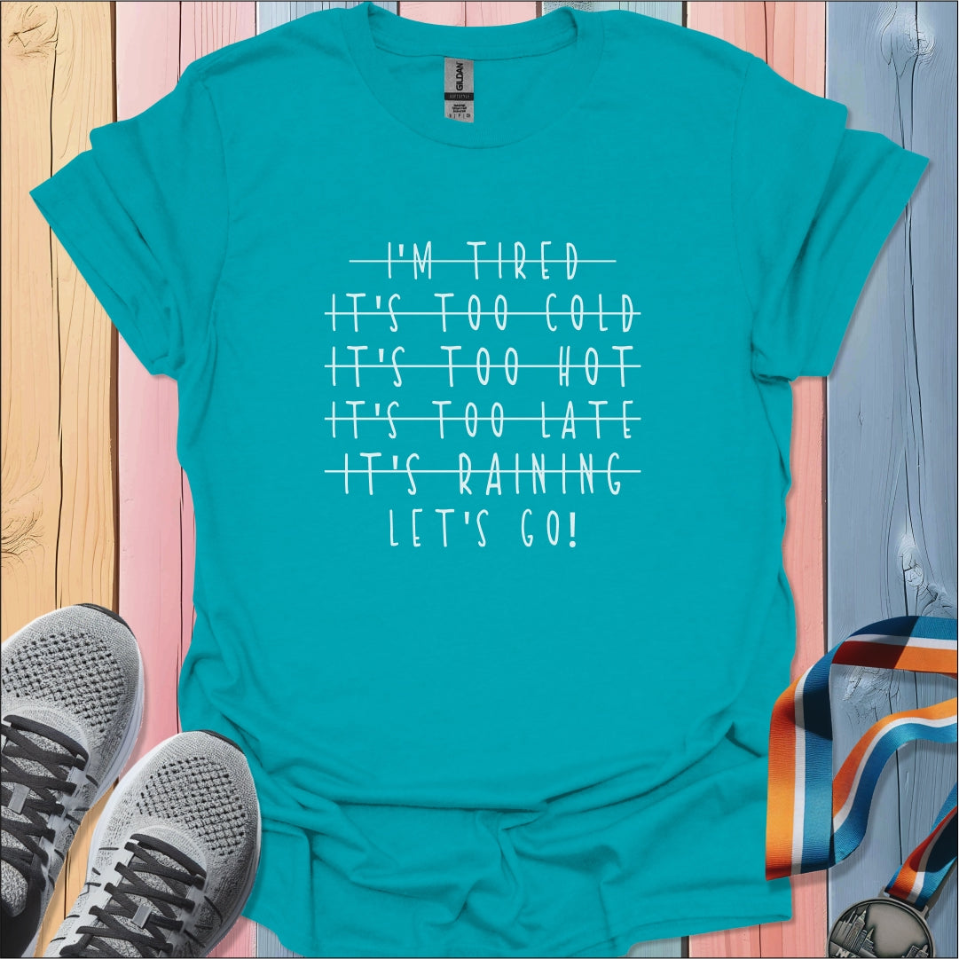 Let's Go T-Shirt